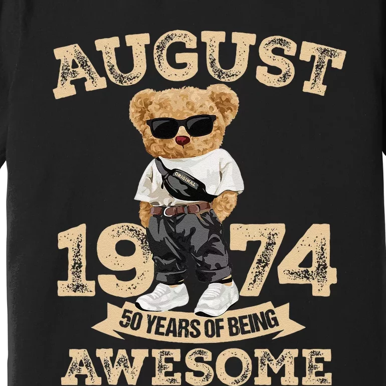 50 Year Of Being Awesome August 1974 Cool 50th Birthday Gift Premium T-Shirt