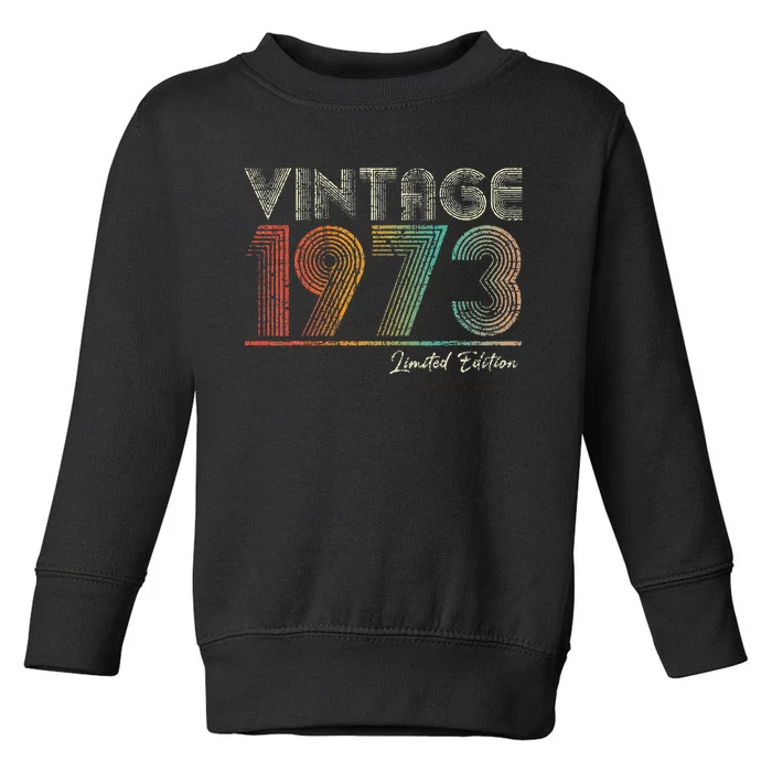 50 Years Old Vintage 1973 50th Birthday Gifts For Women Toddler Sweatshirt