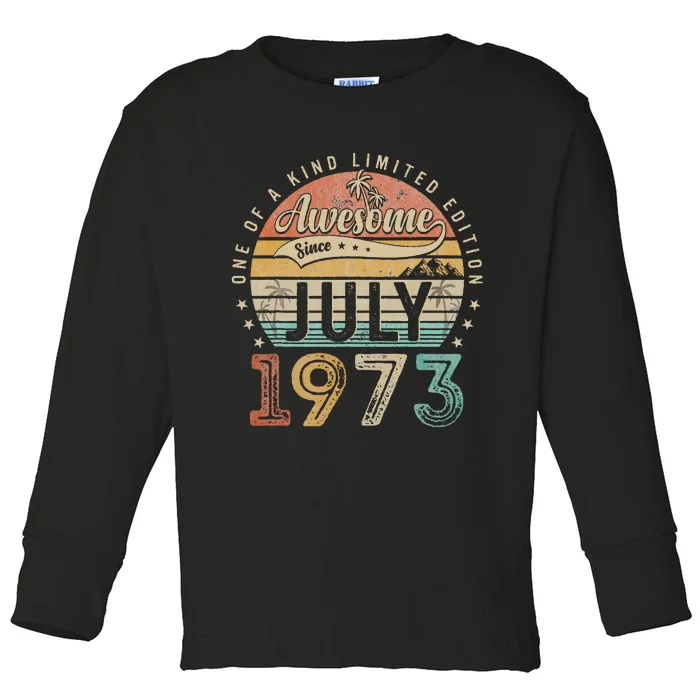 50 Year Old Awesome Since July 1973 50th Birthday Toddler Long Sleeve Shirt