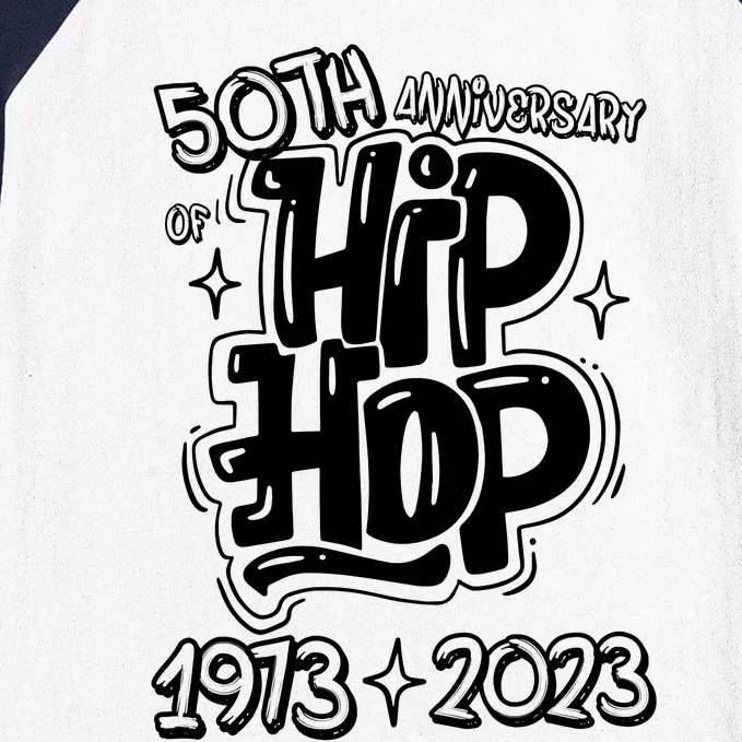 50 Years Old 50th Anniversary Of Hip Hop Graffiti Hip Hop Baseball Sleeve Shirt