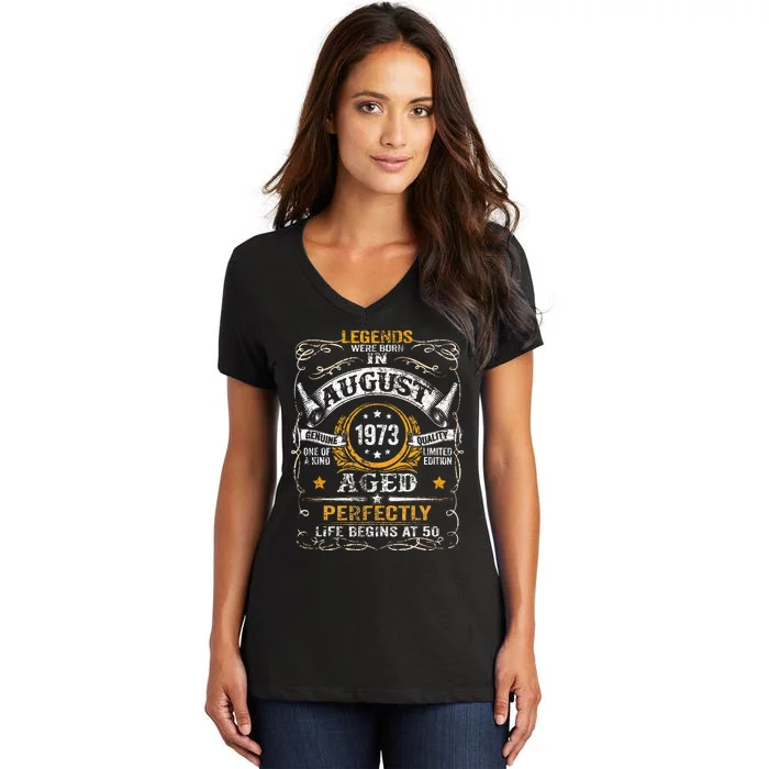 50 Year Old Legends Since August 1973 50th Birthday Gift Men Women's V-Neck T-Shirt