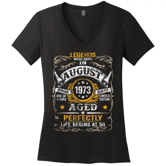 50 Year Old Legends Since August 1973 50th Birthday Gift Men Women's V-Neck T-Shirt