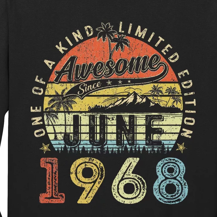 55 Year Old Awesome Since June 1968 55th Birthday Long Sleeve Shirt