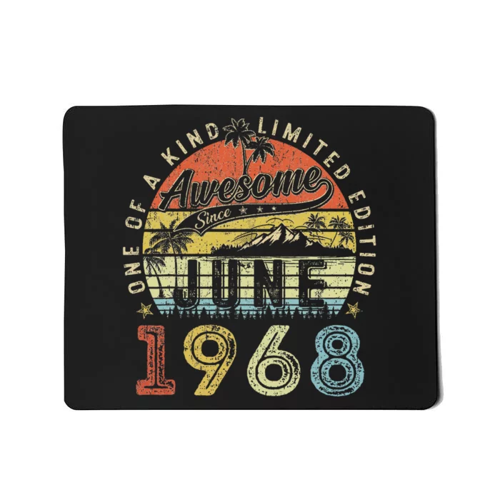 55 Year Old Awesome Since June 1968 55th Birthday Mousepad