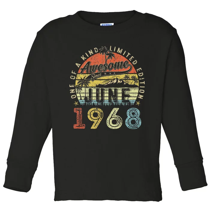 55 Year Old Awesome Since June 1968 55th Birthday Toddler Long Sleeve Shirt