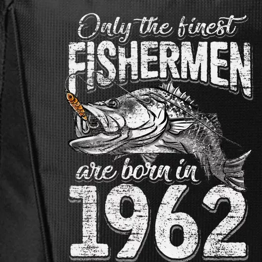 59 Years Old Fisherman Born In 1962 Fisherman 59th Birthday City Backpack