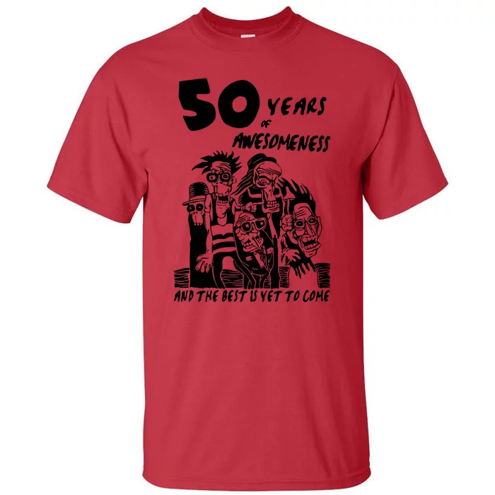 50 Years Of Awesomeness Tall T-Shirt