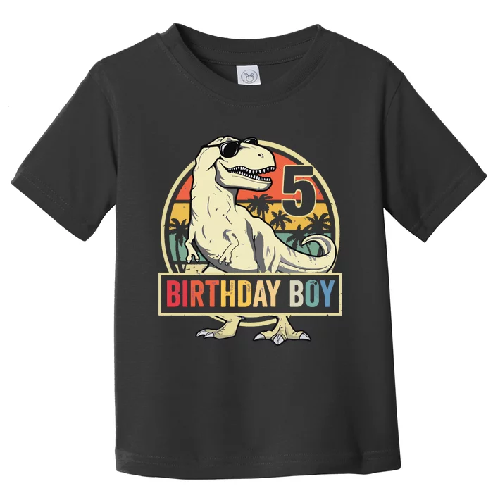 5 Year Old 5th Birthday T Rex Dinosaur Toddler T-Shirt