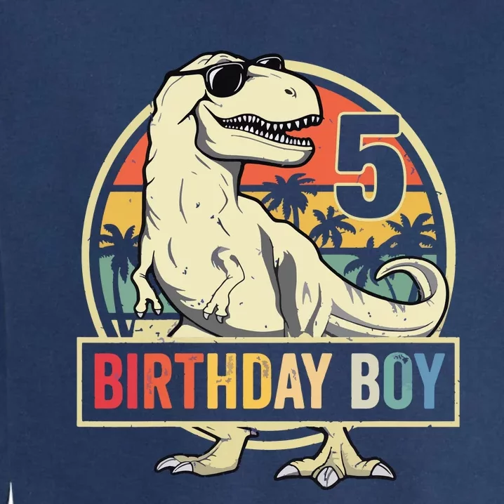 5 Year Old 5th Birthday T Rex Dinosaur Garment-Dyed Sweatshirt