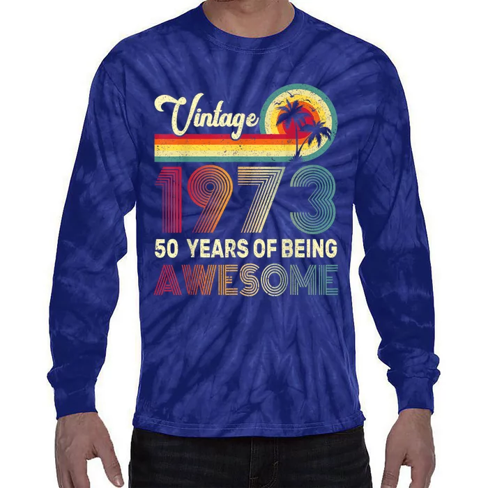 50 Years Old 1973 Vintage 50th Birthday Tie-Dye Long Sleeve Shirt