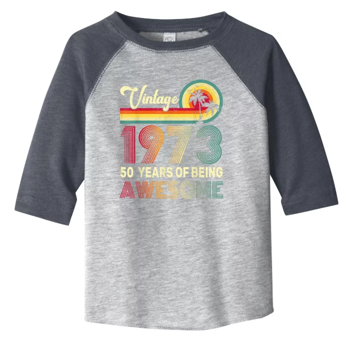 50 Years Old 1973 Vintage 50th Birthday Toddler Fine Jersey T-Shirt