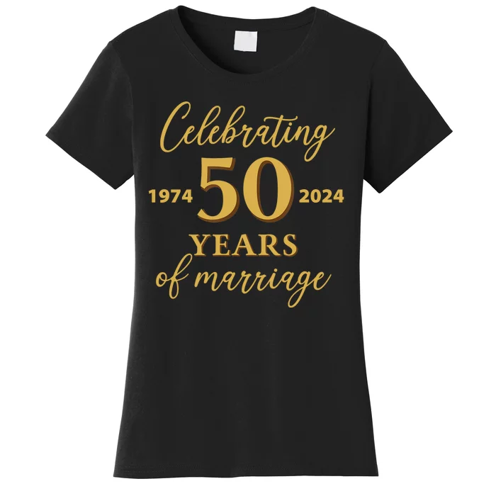 50 Years Of Marriage 1974 50th Wedding Anniversary Women's T-Shirt