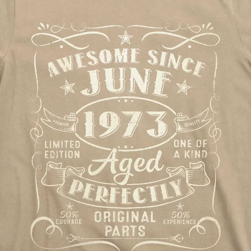 50 Year Old Awesome Since June 1973 50th Birthday (1) T-Shirt