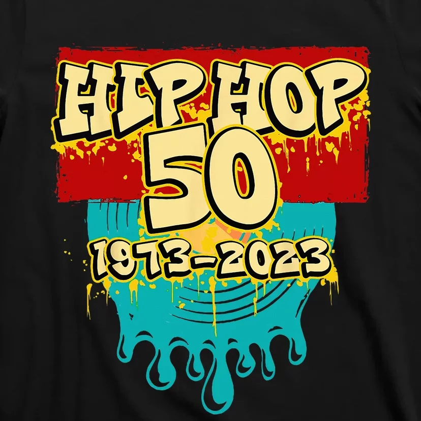 50 Years Of Hip Hop 50th Anniversary Celebration Vinyl T-Shirt