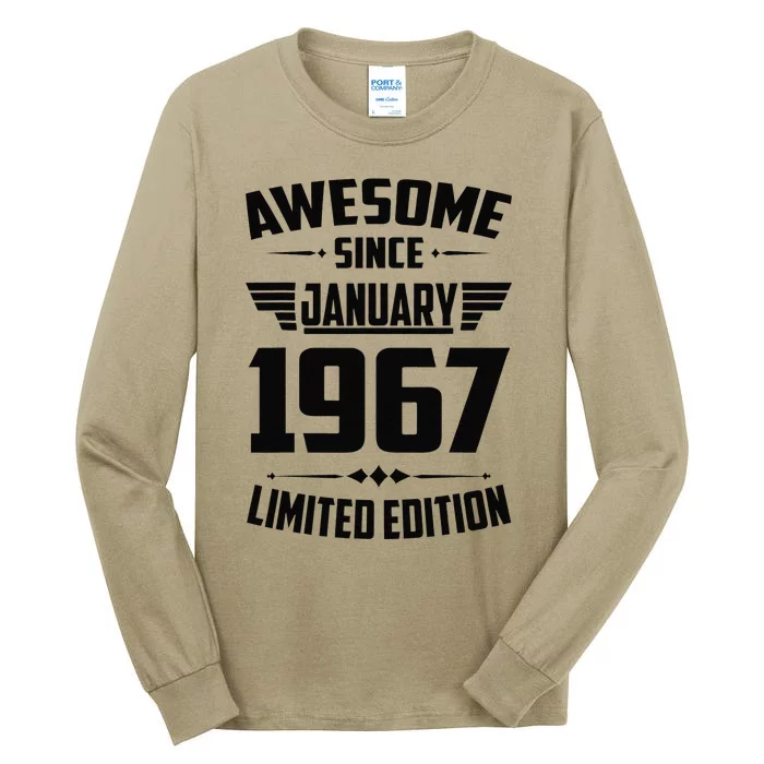 56 Year Old Awesome Since January 1967 56th Birthday Gift Tall Long Sleeve T-Shirt