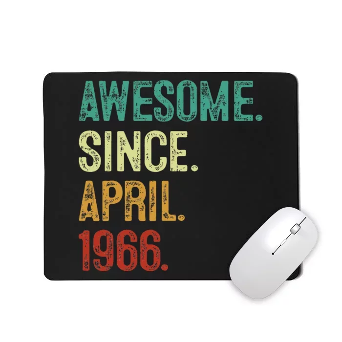 58 Year Old Awesome Since April 1966 58th Birthday Mousepad