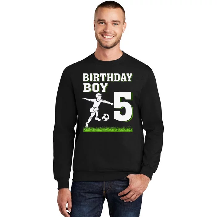 5 Year Old Soccer 5th Birthday Party Theme Tall Sweatshirt