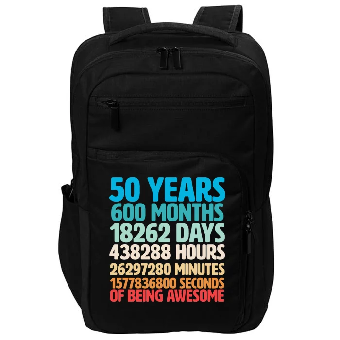 50 Years Of Being Awesome 50th Birthday Time Breakdown Impact Tech Backpack