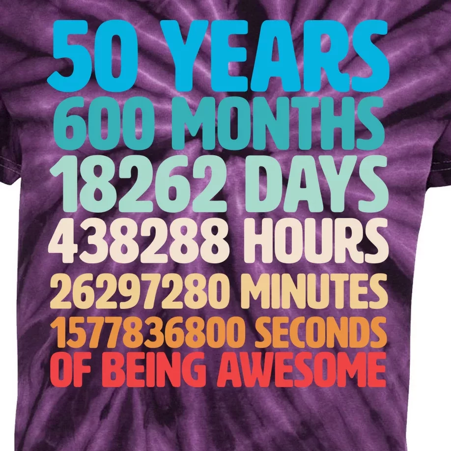 50 Years Of Being Awesome 50th Birthday Time Breakdown Kids Tie-Dye T-Shirt