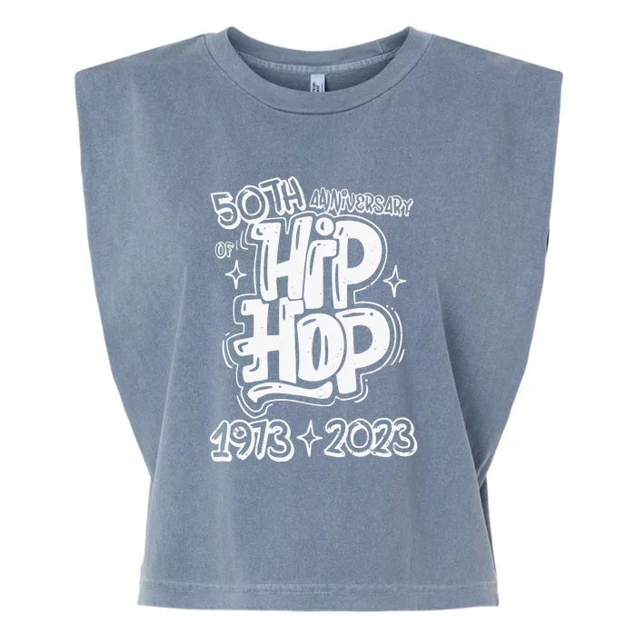 50 Years Old 50th Anniversary Of Hip Hop Graffiti Hip Hop Garment-Dyed Women's Muscle Tee