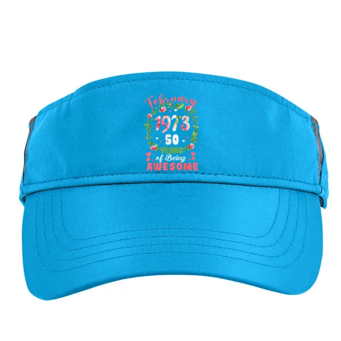 50 Years Old Made In February 1973 50th Flower Birthday Gift Adult Drive Performance Visor