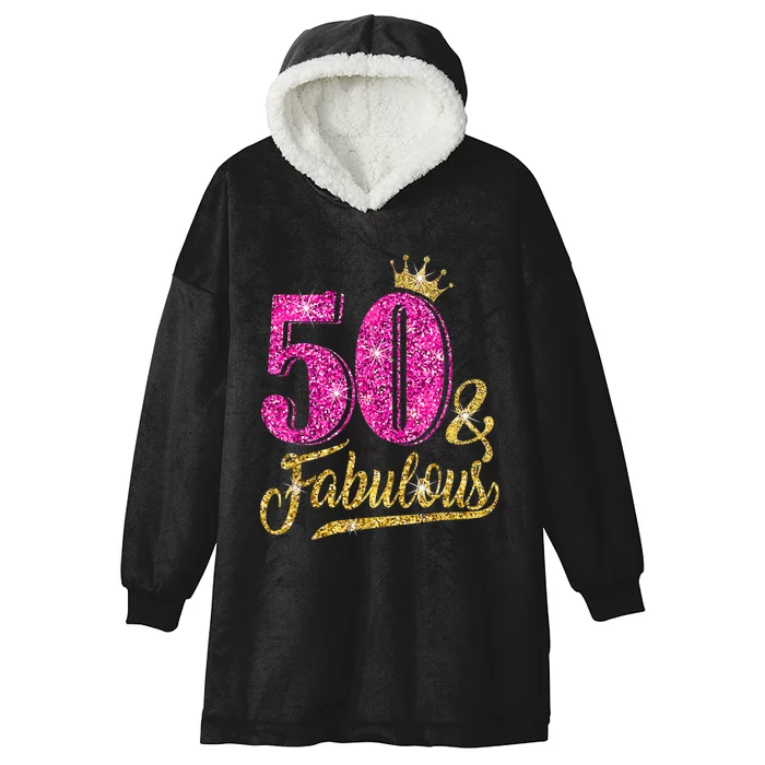 50 Years Old Gift 50 & Fabulous 50th Birthday Pink Crown Hooded Wearable Blanket