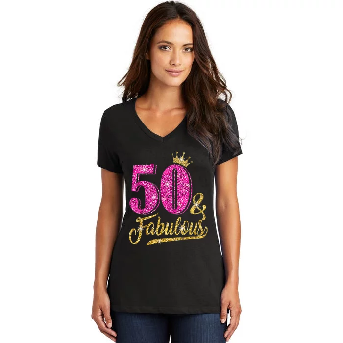 50 Years Old Gift 50 & Fabulous 50th Birthday Pink Crown Women's V-Neck T-Shirt