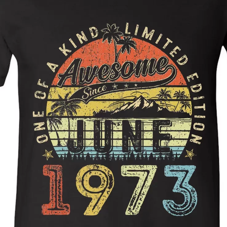 50 Year Old Awesome Since June 1973 50th Birthday V-Neck T-Shirt