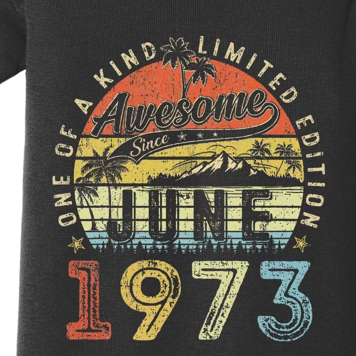 50 Year Old Awesome Since June 1973 50th Birthday Baby Bodysuit