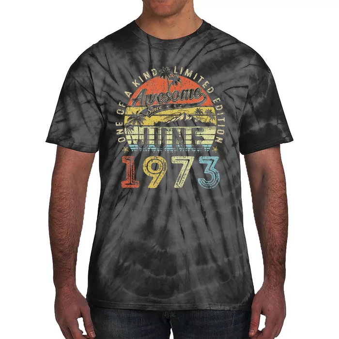 50 Year Old Awesome Since June 1973 50th Birthday Tie-Dye T-Shirt