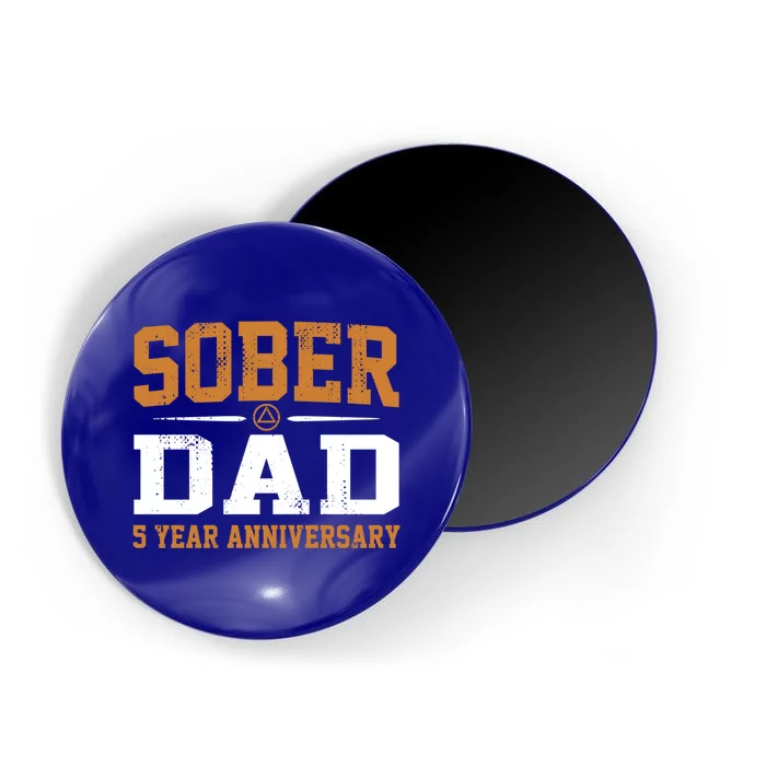 5 Years Sober Dad Aa Alcoholics Anonymous Recovery Sobriety Gift Magnet