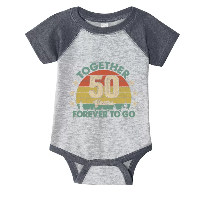 50 Years Together To Go Vintage Infant Baby Jersey Bodysuit