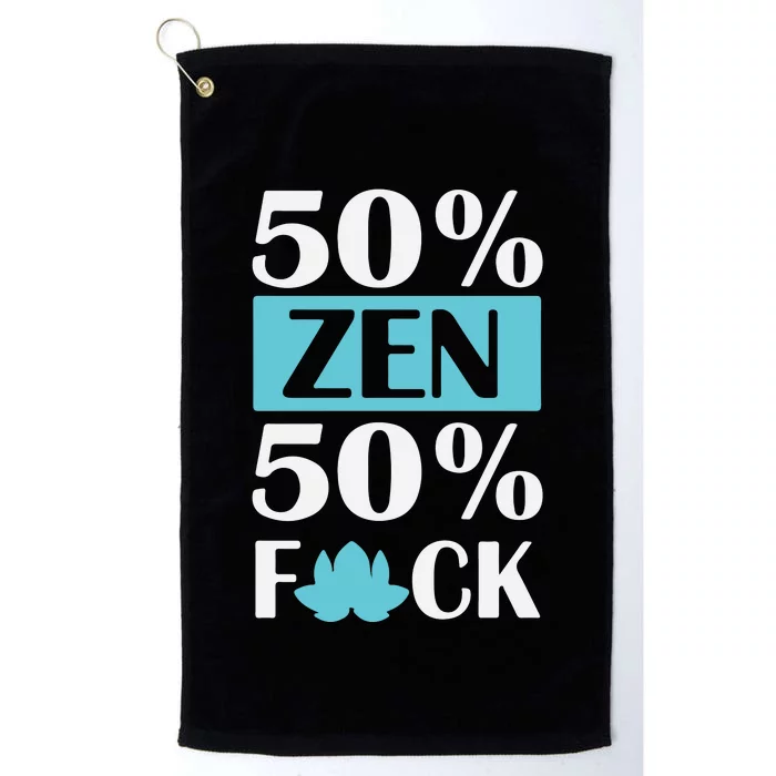 50% Zen 50% Fuck Platinum Collection Golf Towel