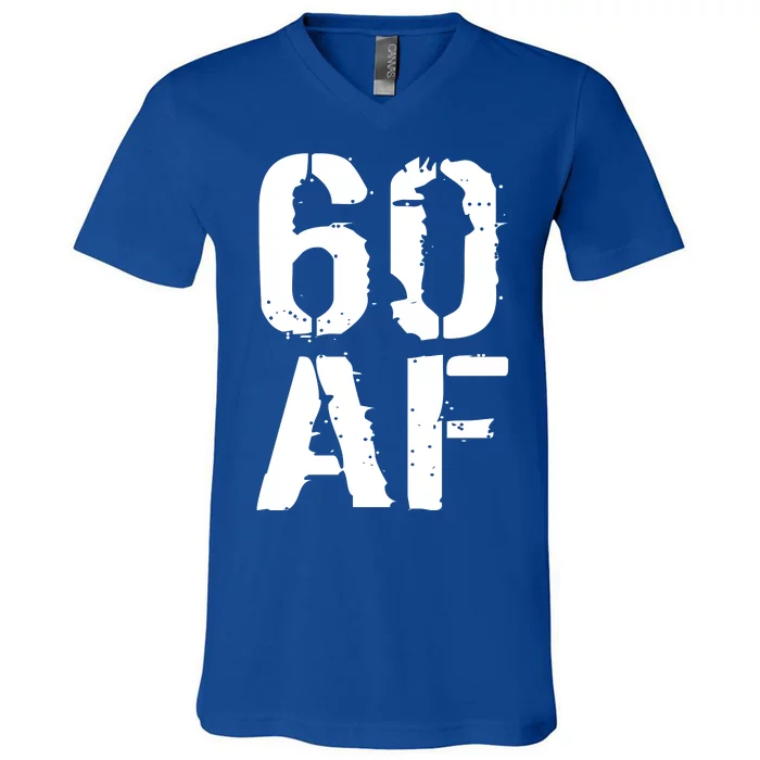 60 AF 60th Birthday V-Neck T-Shirt