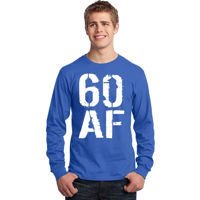 60 AF 60th Birthday Tall Long Sleeve T-Shirt