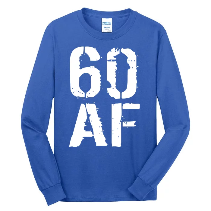 60 AF 60th Birthday Tall Long Sleeve T-Shirt