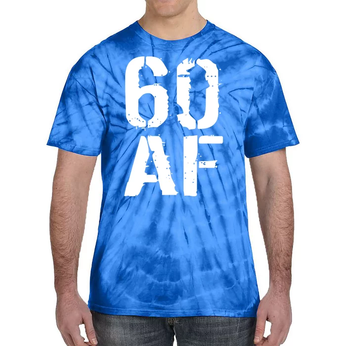 60 AF 60th Birthday Tie-Dye T-Shirt