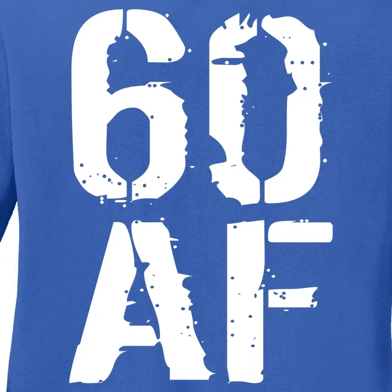 60 AF 60th Birthday Ladies Long Sleeve Shirt