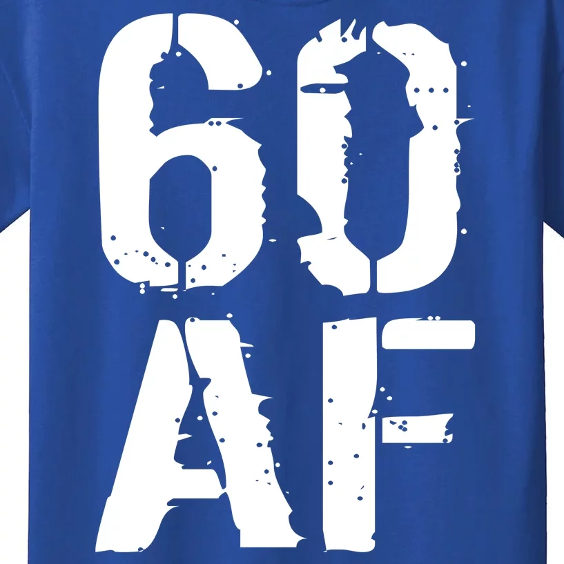 60 AF 60th Birthday Kids T-Shirt