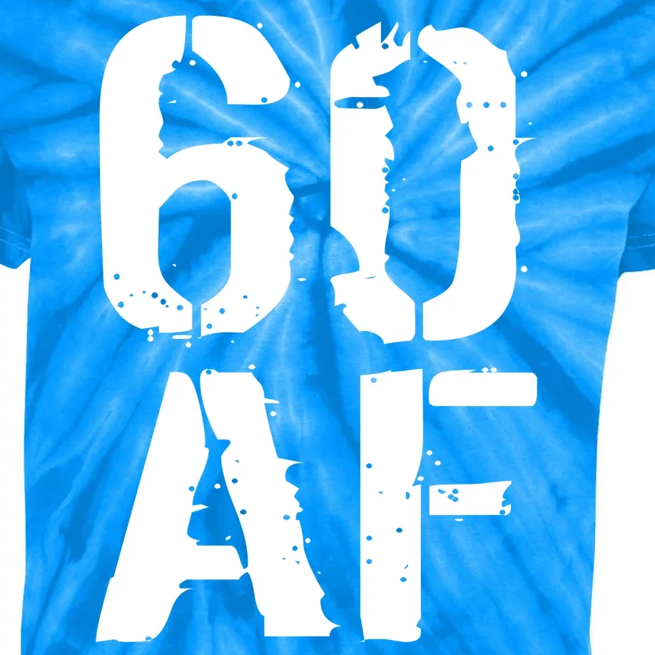 60 AF 60th Birthday Kids Tie-Dye T-Shirt