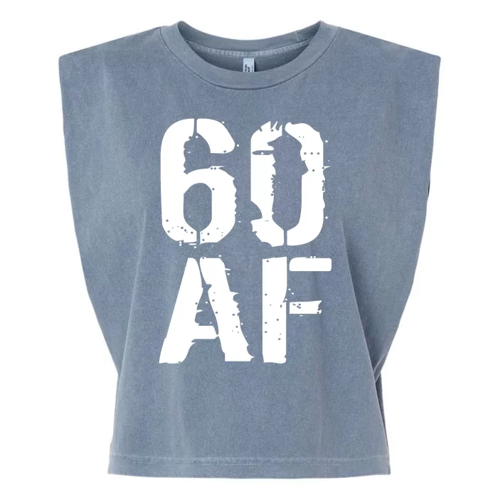 60 AF 60th Birthday Garment-Dyed Women's Muscle Tee