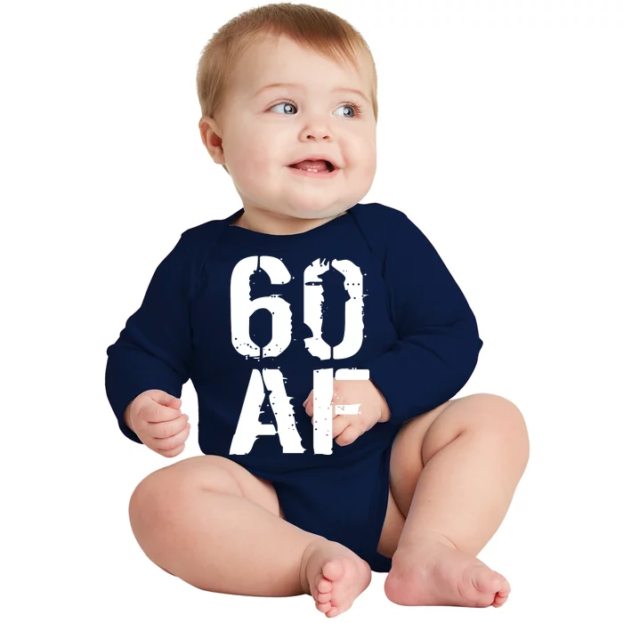 60 AF 60th Birthday Baby Long Sleeve Bodysuit