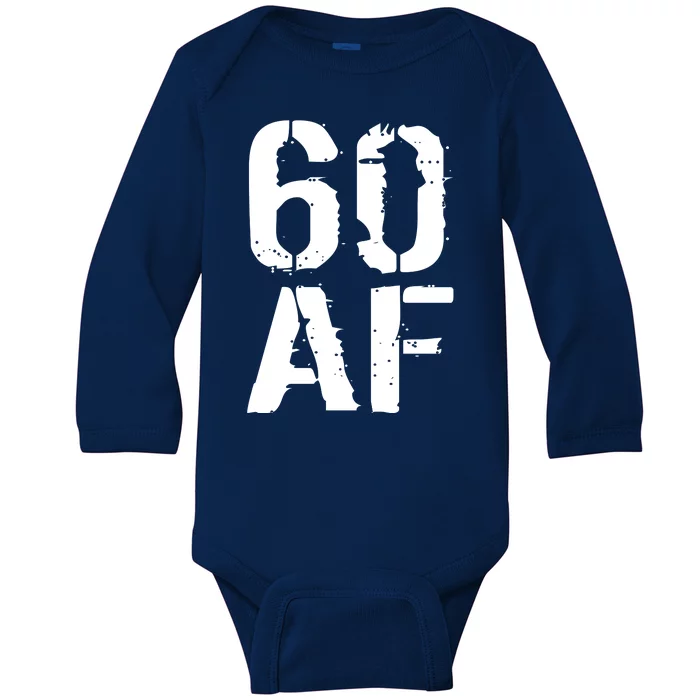 60 AF 60th Birthday Baby Long Sleeve Bodysuit