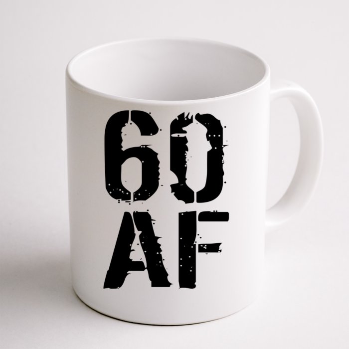 60 AF 60th Birthday Front & Back Coffee Mug