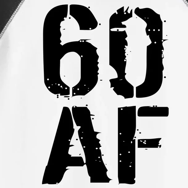 60 AF 60th Birthday Toddler Fine Jersey T-Shirt