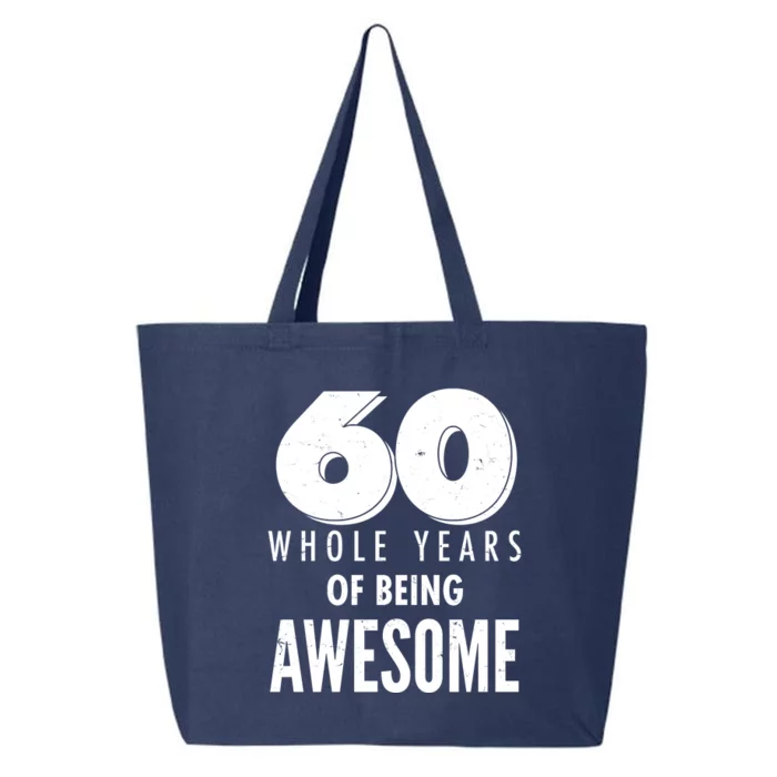 60 Whole Years Of Being Awesome Birthday 25L Jumbo Tote