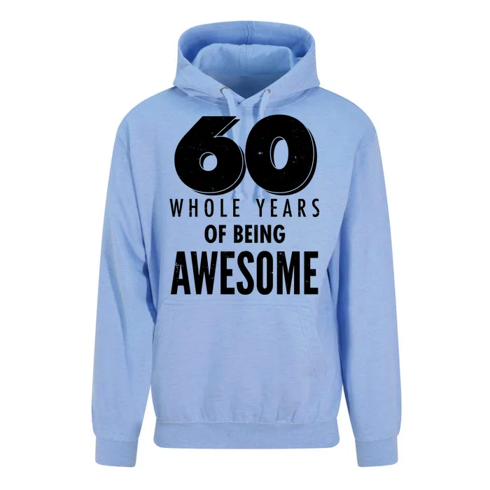 60 Whole Years Of Being Awesome Birthday Unisex Surf Hoodie