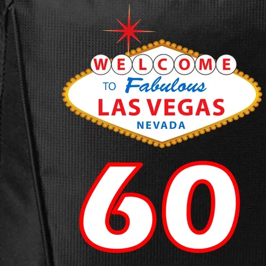 60 Years Old In Vegas - 60th Birthday City Backpack