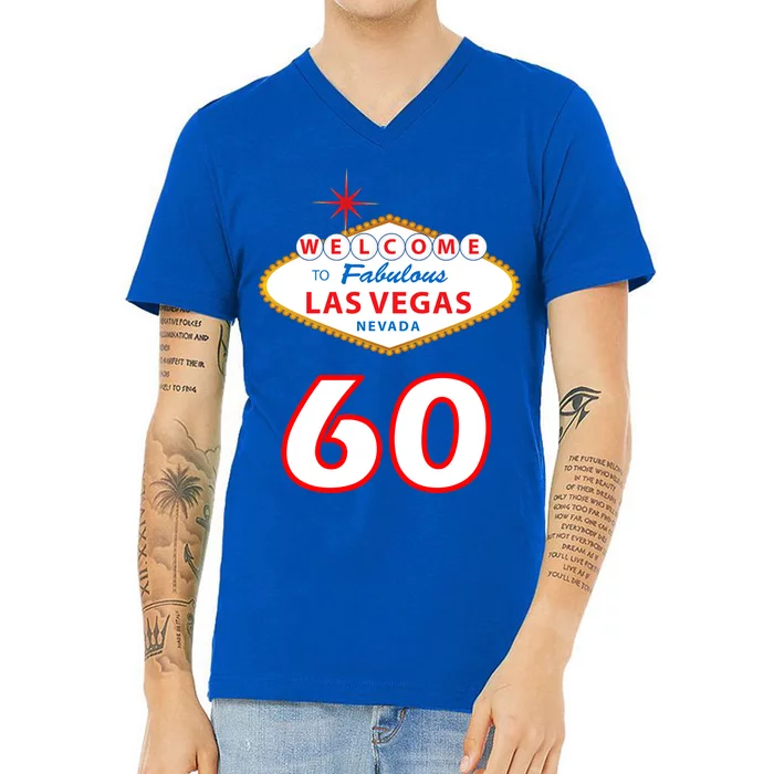 60 Years Old In Vegas - 60th Birthday V-Neck T-Shirt