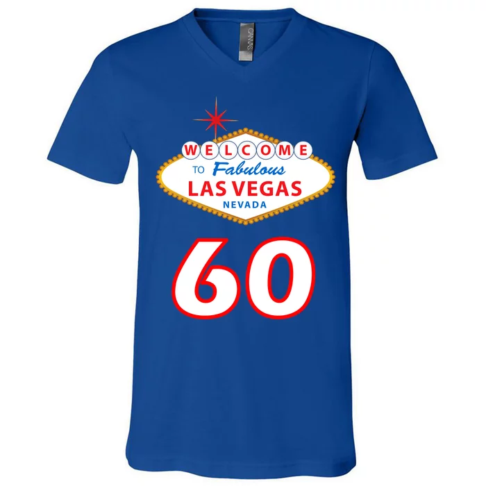 60 Years Old In Vegas - 60th Birthday V-Neck T-Shirt